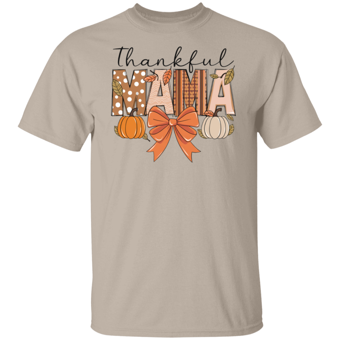 Thankful Mama T-shirt | Sweatshirt | Hoodie