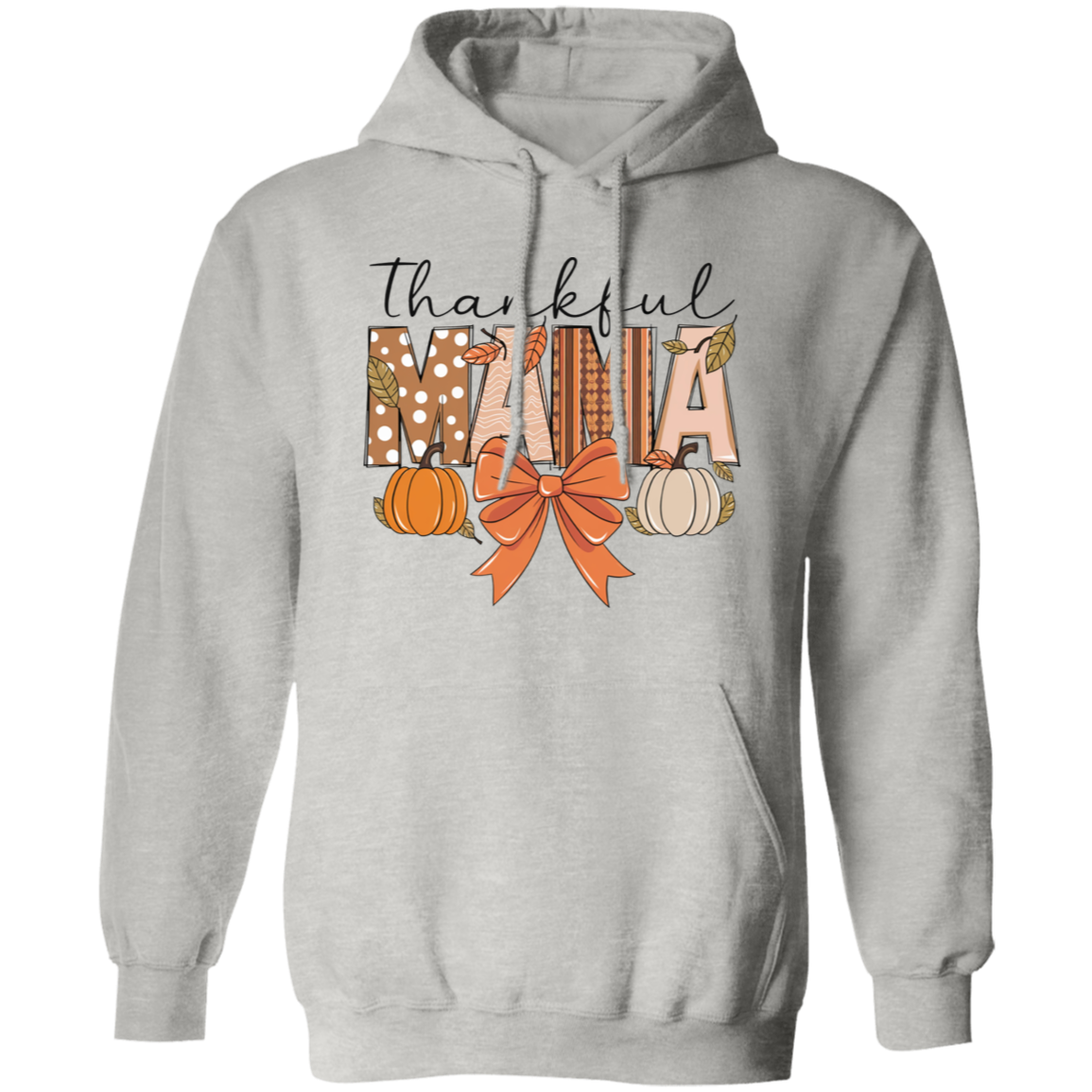 Thankful Mama T-shirt | Sweatshirt | Hoodie