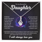 To My Beautiful Daughter | Always Keep Me In Your Heart - Alluring Beauty necklace